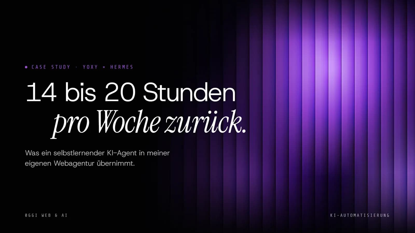 Wie ein KI-Agent meiner Webagentur bis zu 20 Stunden pro Woche spart: Case Study Yoxy