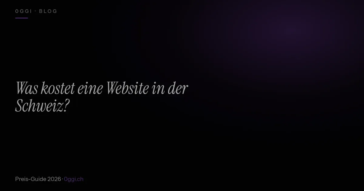 Was kostet eine professionelle Website in der Schweiz? Ehrlicher Preis-Guide 2026
